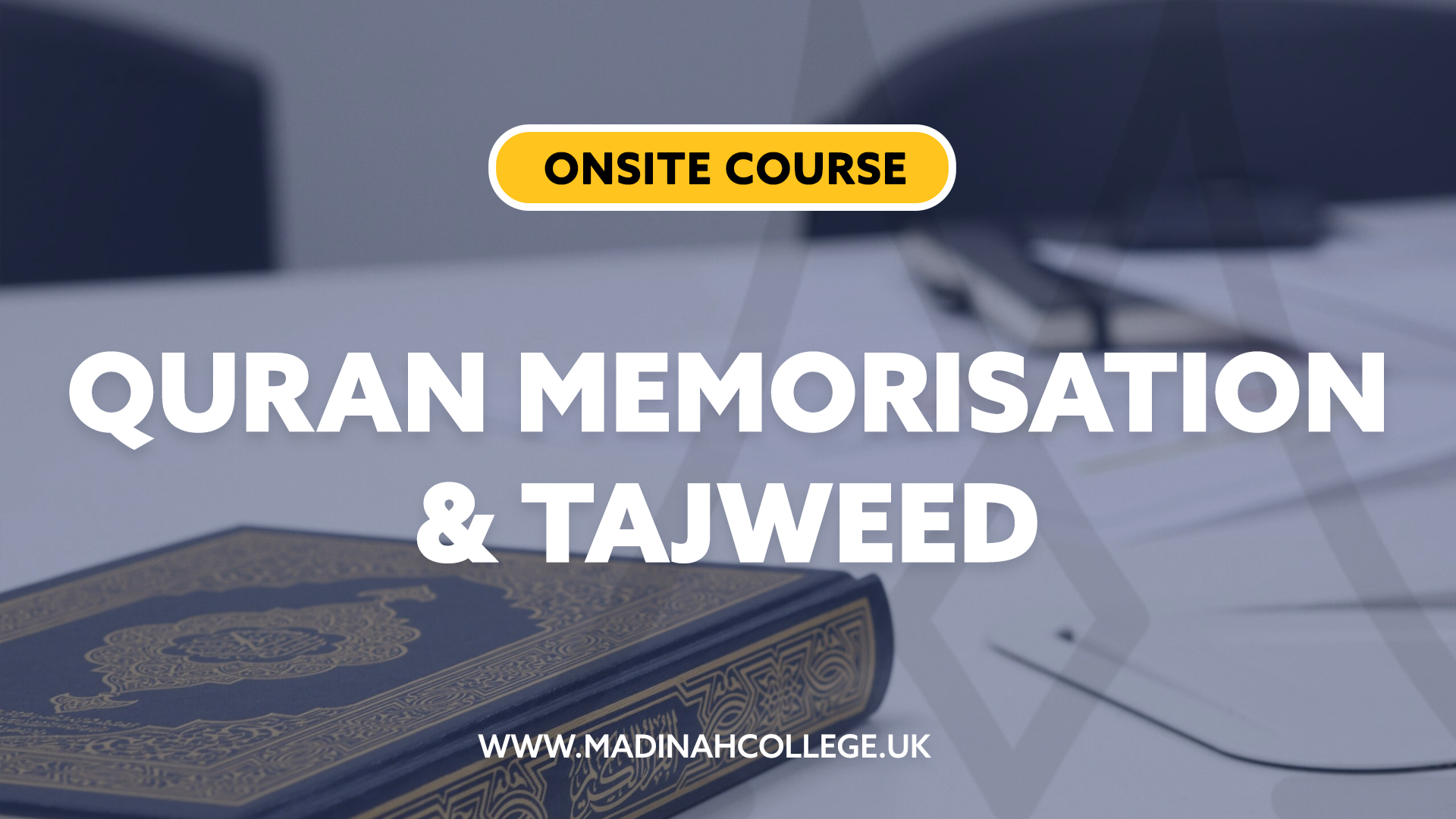 Quran Memorisation & Tajweed